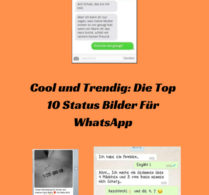 Cool und Trendig Die Top 10 Status Bilder Für WhatsApp