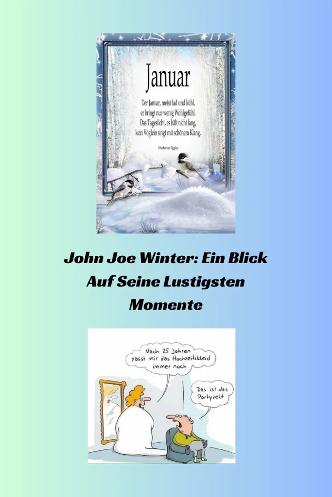 John Joe Winter: Ein Blick Auf Seine Lustigsten Momente