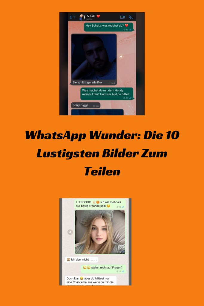 WhatsApp Wunder Die 10 Lustigsten Bilder Zum Teilen
